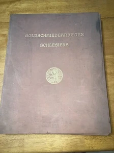 Goldschmiedearbeiten Schlesiens 1911 Complete Portfolio Art History Bixby Estate - Picture 1 of 24