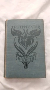 Truth Dexter Sidney McCall 1904 Hardcover klein, braun & Company selten blau - Bild 1 von 10