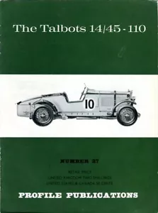 The Talbots 14/45 - 110 Profile Publications no.27 - Picture 1 of 1