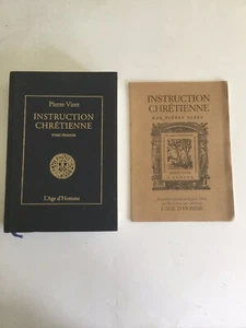 Instruction Chretienne. Vol. 1. Pierre Viret. L'Age D'Homme. 2004. - Picture 1 of 12