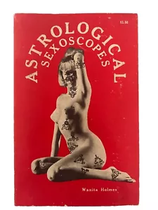 Rare Hard To Find Astrological Sexoscopes Paperback Book Wanita Holmes VG 1968 - Imagen 1 de 9