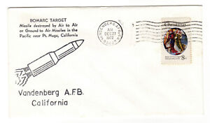 BOMARC TARGET Missile Destroyed In Pacific 1972 Vandenberg AFB pmk Cover #3