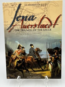 Jena Auerstadt: The Triumph of the Eagle Hourtoulle, Francois-Guy Like New - Bild 1 von 18