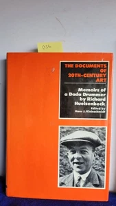 Richard Huelsenbeck / Documents of 20th Century Art Memoirs of a Dada 1st 1974 - Picture 1 of 1