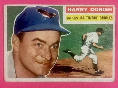 1956 Topps #167 Harry Dorish, Baltimore Orioles Gray Back Low Grade Crease Z46 - Image 1 of 2