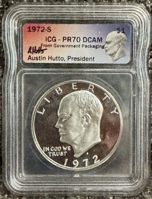 1972-S $1 ICG Eisenhower Silver Dollar PR70DCAM Austin Hutto  - Image 1 of 2