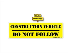 Construction Vehicle Do Not Follow Safety Decal Sticker 3.5"x 12.0" - Picture 1 of 1