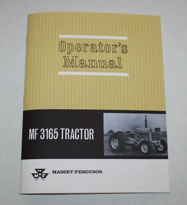 Massey Ferguson MF 3165 Tractor Operators / Owners Manual, Gas and Diesel, - Image 1 of 4