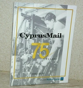 Cyprus Mail 75 Years 1945-2020 - Press Coverage of Recent History ~ FREEPOST - Picture 1 of 7