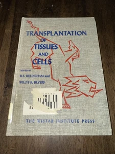 Transplantation Of Tissues And Cells by R. E. Billingham & Willys K. Silvers - Picture 1 of 8