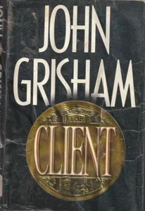 The Client : A Novel by John Grisham (1993, Hardcover, Ex Libre - Picture 1 of 2