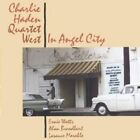 CHARLIE QUARTET WEST HADEN - IN ANGEL CITY  CD NEW!