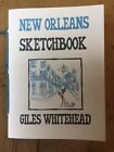 New Orleans Sketchbook - Handmade Art Zine from a series by Giles Whitehead