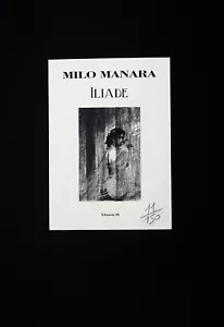 MANARA PORTFOLIO ILIADE INTEGRALE NUMERATO NON FIRMATO - Zdjęcie 1 z 24