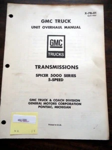 GMC Spicer 5000 Series 5 Speed Transmission Overhaul Service Repair Manual - Bild 1 von 6