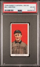 1909-1911 T206 Bill Abstein Sweet Caporal 350/30 PSA 4