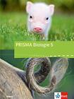 Prisma Biologie 5. Ausgabe Bayern: Schulbuch Klasse 5 (Prisma Biologi (Hardback)