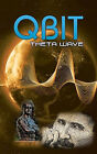 Qbit: Theta Wave By James Dominic - New Copy - 9781543746150