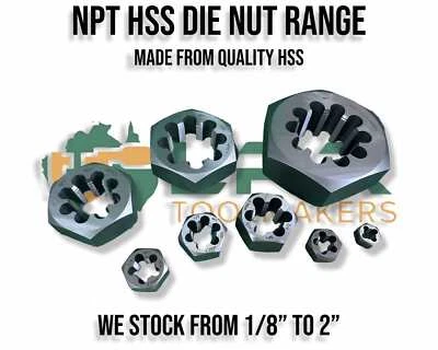 NPT Hex HSS Die Nuts  R/H Sizes from 1/8 to 2" variations you pick - Image 1 of 4