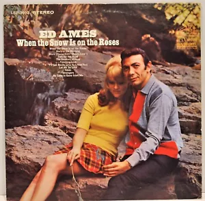 ED AMES "When The Snow Is On The Roses" 1969 Vinyl LP RCA LSP-3913 - Picture 1 of 4