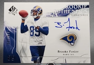 Brooks Foster/799 2009 SP Authentics Signatures Rookie RC Auto St Louis Rams SP - Imagen 1 de 3