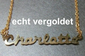 EDLE HALSKETTE CHARLOTTE KETTE ECHT VERGOLDET NAMEN NAMENSCOLLIER NAMENSKETTE - Picture 1 of 1