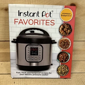 Instant Pot Favorites : Fast, Fresh and Foolproof Recipes for Your Electric... - Imagen 1 de 23