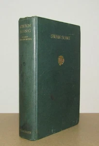 John Galsworthy - Swan Song (The Forsyte's) - 1st/1st (1928 First Edition) - Imagen 1 de 1
