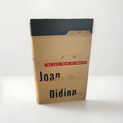 Joan DIDION /The Last Thing He Wanted HCDJ 1st/1st NF Unread - Image 1 of 4