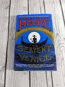 The Serpent of Venice by Christopher Moore First Edition First Printing - HCDJ - Foto 1 di 7