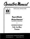 Tractor Operator Instruct Maint Manual IH Fast-Hitch Attachment for Cub Lo-Boy