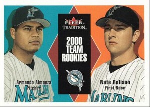 2000 Fleer Tradition Update Armando Almanza Nate Rolison Florida Marlins #U78
