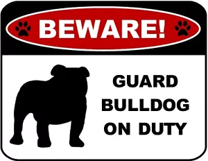 Vorsicht Guard Bulldogge (Silhouette) im Dienst 11,5" x 9" laminiertes Hundeschild - Bild 1 von 4
