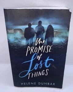 The Promise of Lost Things by Dunbar, Helene Brand New - Picture 1 of 8