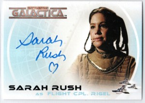 BATTLESTAR GALACTICA COLONIAL WARRIORS A18 SARAH RUSH AS RIGEL AUTOGRAPH VL