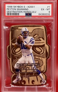 1998 E-X2001 Peyton Manning Destination Honolulu RC #1 SP - PSA 6 MINT RARE!