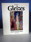 Gleizes Naissance Et Avenir Du Cubisme - Par Pierre Alibert