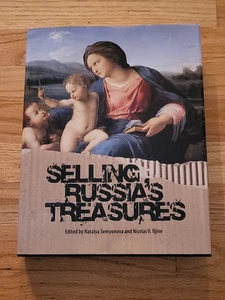 Selling Russia's Treasures: The Soviet Trade in Nationalized Art, 1917-1938 Book - Picture 1 of 8
