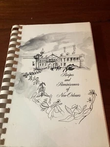 Recipes and Reminiscences of New Orleans Cookbook 1971 Creole Spiral Book B3 - Picture 1 of 11