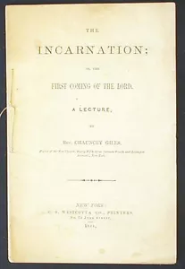Die Menschwerdung oder das erste Kommen des Herrn. Eine Vorlesung Rev. Giles 1864 - Bild 1 von 1