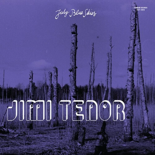 Jimi Tenor - July Blue Skies [New CD] Foto 1 de 1