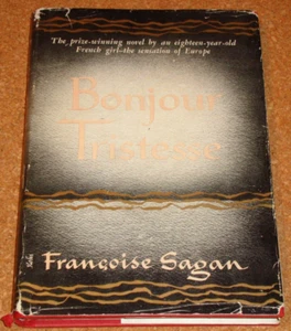 BONJOUR TRISTESSE - Francoise Sagan - 1955 USA First Edition hardback, 1st/1st - Imagen 1 de 5