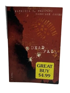 Dead Fall, Paperback by Patrica H Rushford, Harrison James 2004 - Imagen 1 de 8