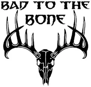 Bad To The Bone Hunting Decal Deer Sticker - Bild 1 von 10