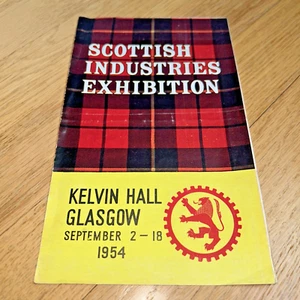 Exposición de las industrias escocesas 1954, programa Kelvin Hall Glasgow Queen Mother - Imagen 1 de 7