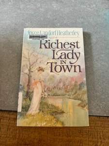 Richest Lady in Town - Paperback By Heatherley, Joyce Landorf - GOOD (Library) - Picture 1 of 3