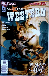 All-Star Western Jonah Sechskant #6 Neu 52 - DC Comics - grau - Palmiotti - Moritat - Bild 1 von 1