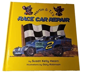 Martin and T. J. 's Race Car Repair by Susan Kelly Hearn  AUTOGRAPHED - Imagen 1 de 7