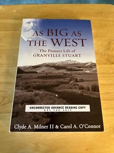 As Big As the West by Carol A O’Connor & Clyde A. Milner, Paperback, Uncorrected - Picture 1 of 6