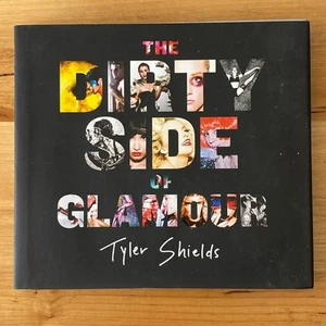 The Dirty Side Of Glamour Tyler Shields Art Photography Hardcover 2013 GD - Picture 1 of 18